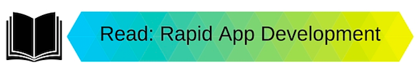 Rapid App Development