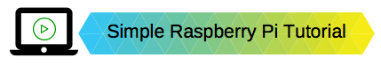 Raspberry Pi RPi Tutorial Blog Post
