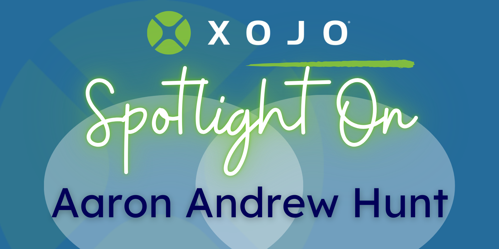 spotlight on Aaron Andrew Hunt