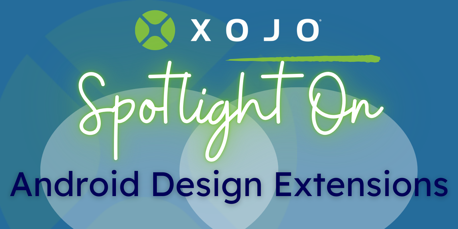 spotlight on android design extensions